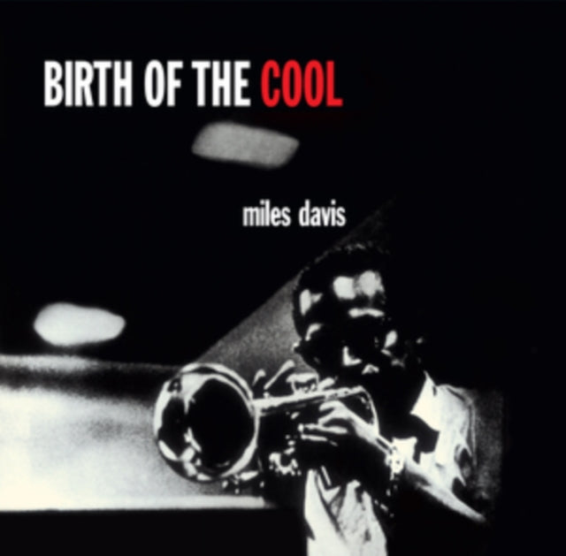 DAVIS, MILES | BIRTH OF THE COOL (CD DIGIPACK) | VINYL RECORD (LP)