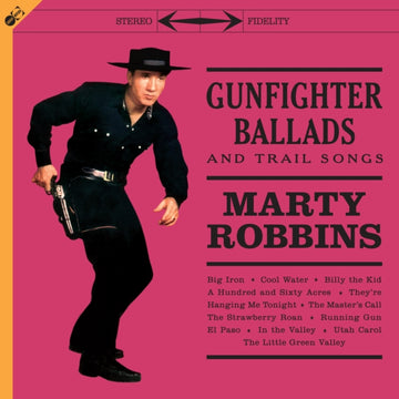 ROBBINS, MARTY | GUNFIGHTER BALLADS & TRAIL SONGS | VINYL RECORD (LP)