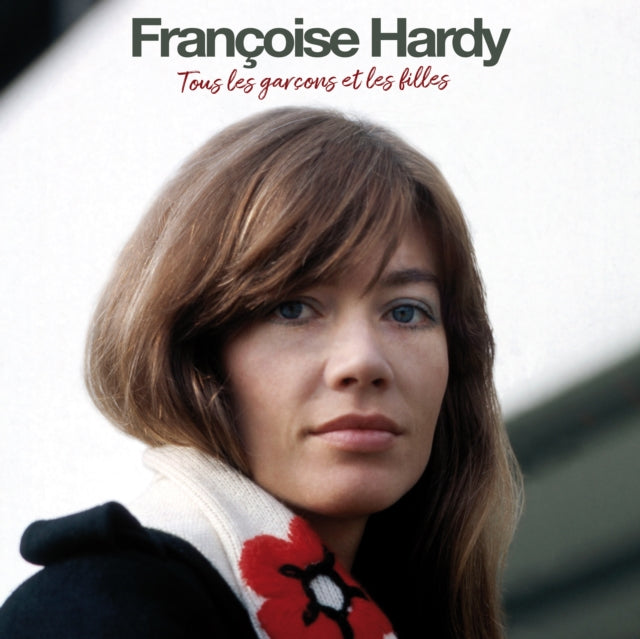 HARDY, FRANCOISE | TOUS LES GARCONS ET LES FILLES | VINYL RECORD (LP)