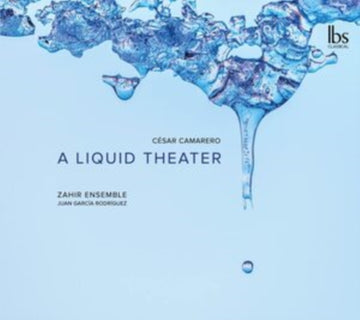 ZAHIR ENSEMBLE | LIQUID THEATER | CD