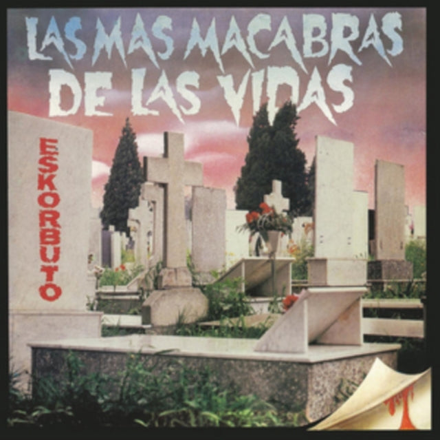 ESKORBUTO | LAS MAS MACABRAS | VINYL RECORD (LP)