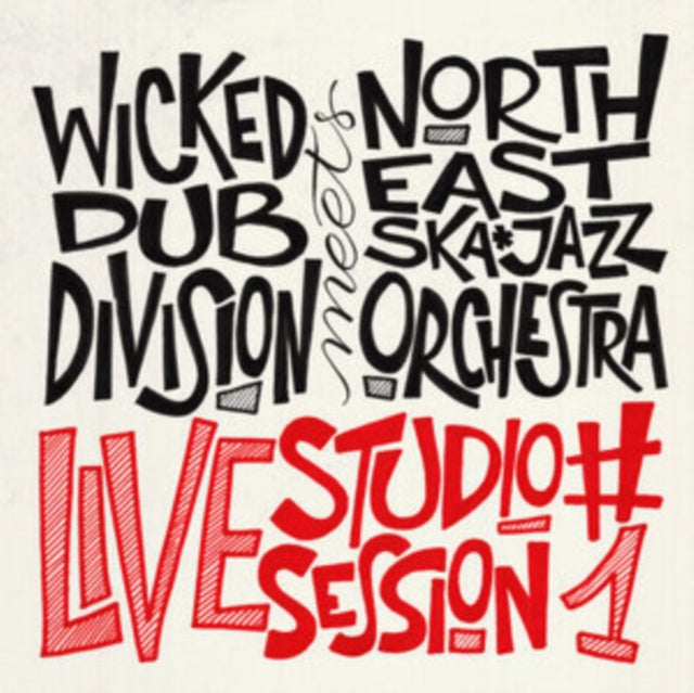 WICKED DUB DIVISION MEETS NORTH EAST SKA JAZZ ORCHESTRA | LIVE STUDIO SESSION #1 | VINYL RECORD (LP)