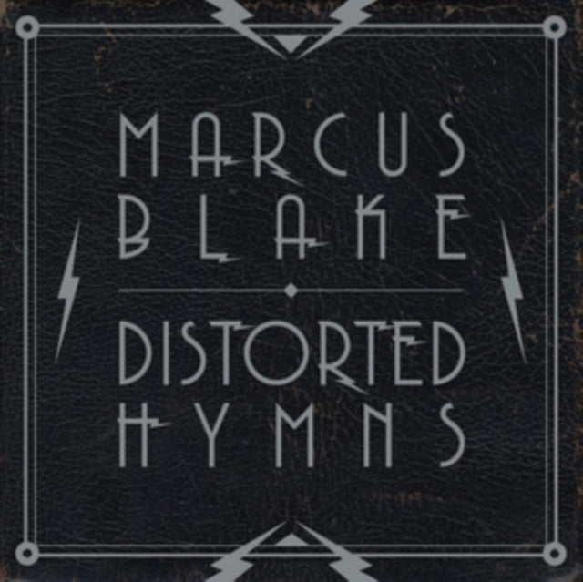 BLAKE, MARCUS | DISTORTED HYMNS | VINYL RECORD (LP)