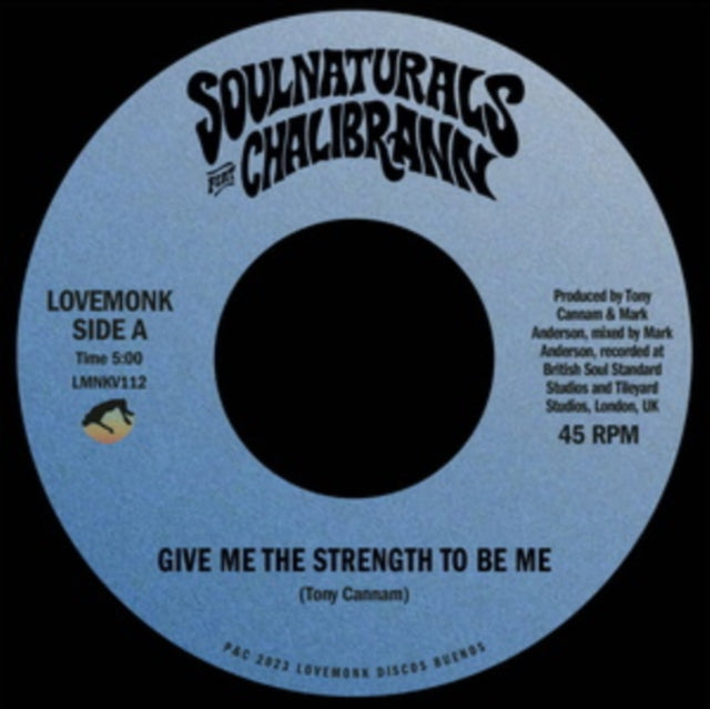 SOULNATURALS | GIVE ME THE STRENGTH TO BE ME | 7IN VINYL
