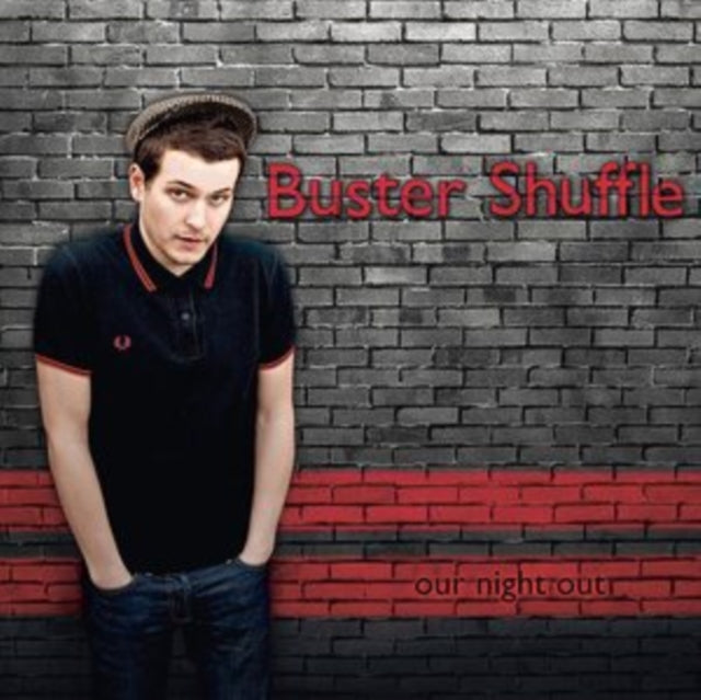 BUSTER SHUFFLE | OUR NIGHT OUT | VINYL RECORD (LP)