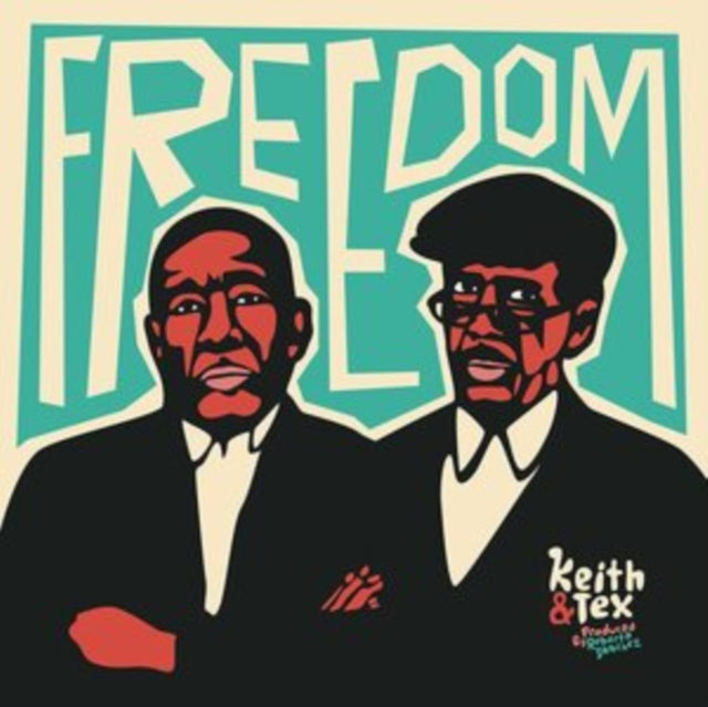KEITH & TEX | FREEDOM | VINYL RECORD (LP)