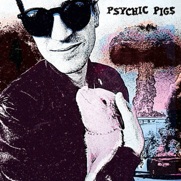 PSYCHIC PIGS | VINYL RECORD (LP)