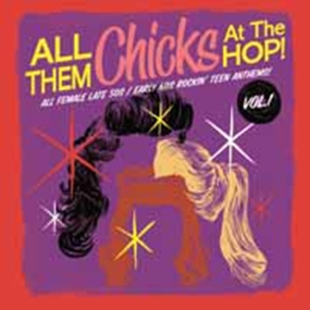VARIOUS ARTISTS | ALL THEM CHICKS AT THE HOP VOL.1 | VINYL RECORD (LP)