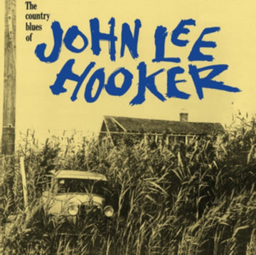 HOOKER, JOHN LEE | COUNTRY BLUES OF JOHN LEE HOOKER | VINYL RECORD (LP)