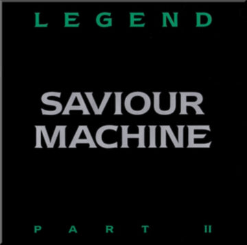SAVIOUR MACHINE | LEGEND II | VINYL RECORD (LP)