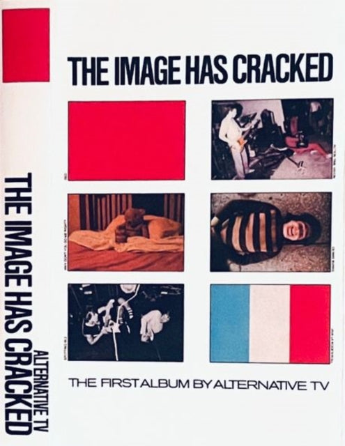 ALTERNATIVE TV | IMAGE HAS CRACKED | MUSIC CASSETTE