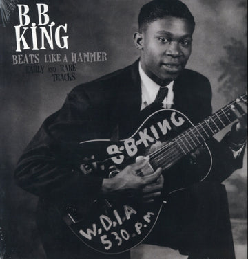 B.B.KING | BEATS LIKE A HAMMER: EARLY AND RARE TRACKS | VINYL RECORD (LP)