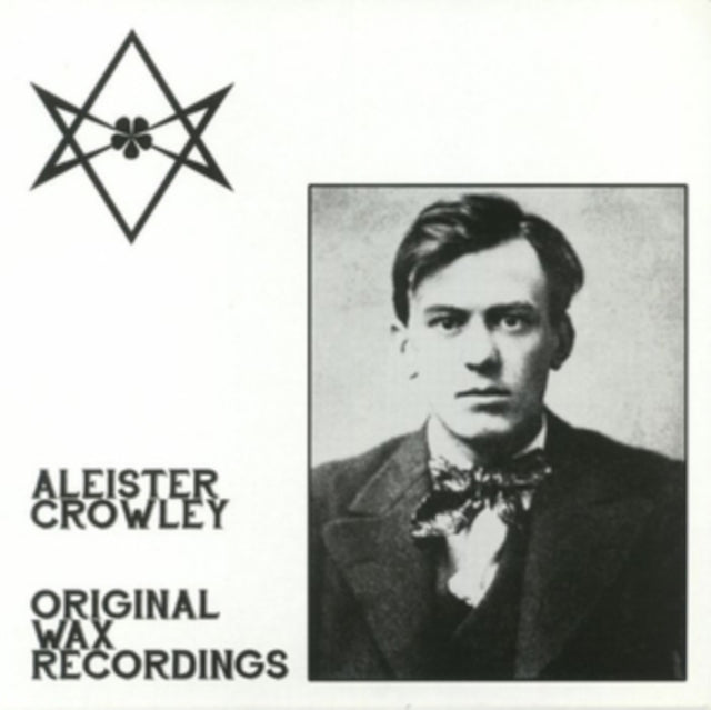 CROWLEY, ALEISTER | ORIGINAL WAX RECORDINGS | VINYL RECORD (LP)