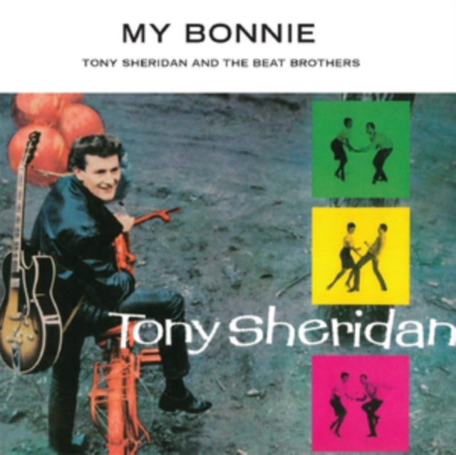 TONY, SHERIDAN & THE BEAT BROTHERS | MY BONNIE | VINYL RECORD (LP)