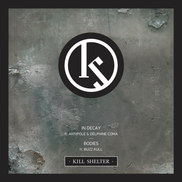 KILL SHELTER | IN DECAY | 7IN VINYL