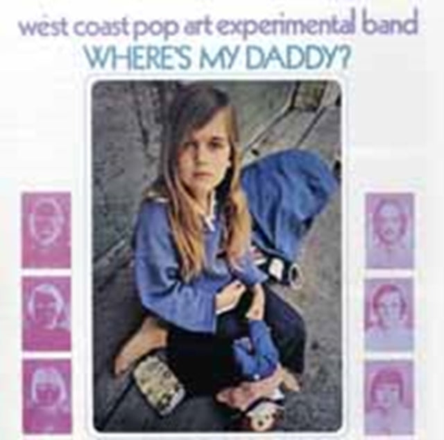 WEST COAST POP ART EXPERIMENTAL BAND | WHERE'S MY DADDY | VINYL RECORD (LP)