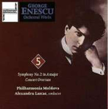 ENESCU | MAJOR ORCHESTRAL WORKS V5 | CD