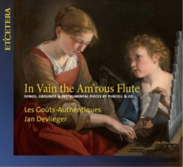 VARIOUS ARTISTS | IN VAIN THE AM'ROUS FLUTE: SONGS, GROUNDS & INSTRUMENTAL PIECES BY PURCELL & CO. | CD