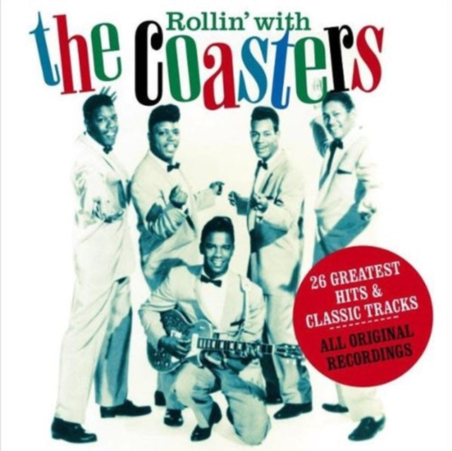 COASTERS | ROLLIN WITH THE COASTERS: 26 GREATEST HITS | CD