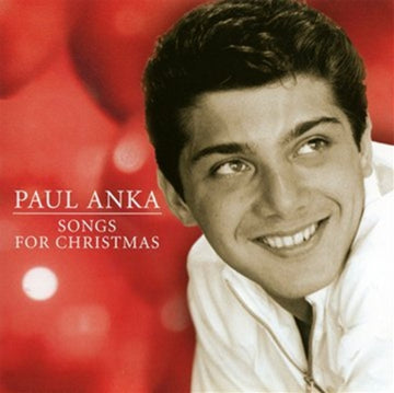 ANKA, PAUL | SONGS FOR CHRISTMAS | CD