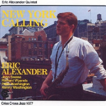 ALEXANDER, ERIC | NEW YORK CALLING | CD