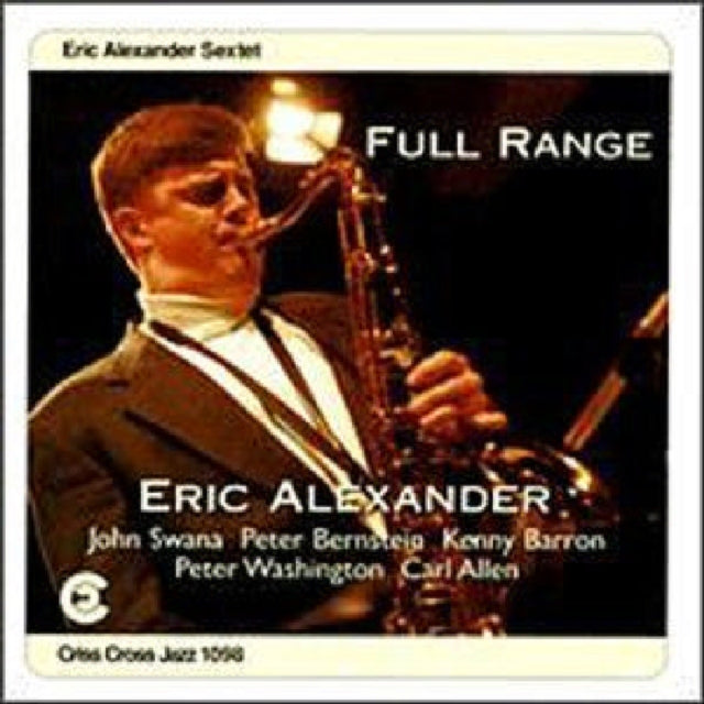 ALEXANDER, ERIC | FULL RANGE | CD