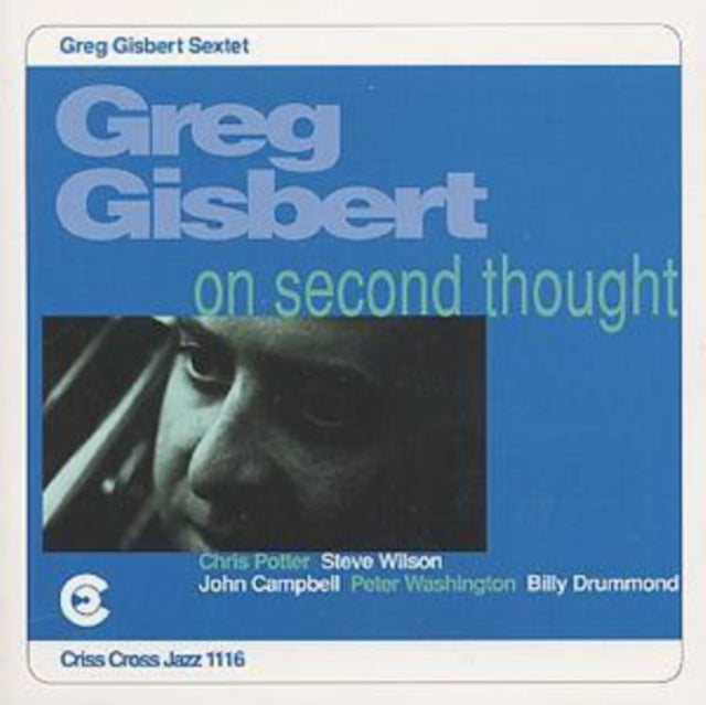 GISBERT, GREG | ON SECOND THOUGHT | CD