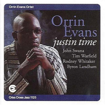 EVANS, ORRIN | JUSTIN TIME | CD