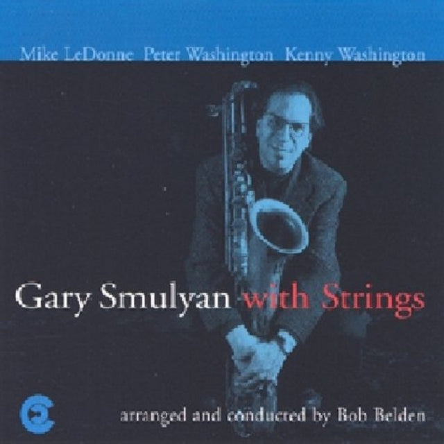 SMULYAN, GARY | GARY SMULYAN WITH STRINGS | CD