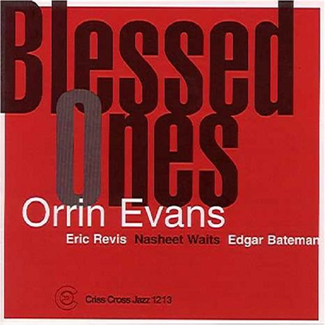 EVANS TRIO, ORRIN | BLESSED ONES | CD