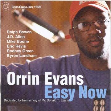 EVANS, ORRIN | EASY NOW | CD