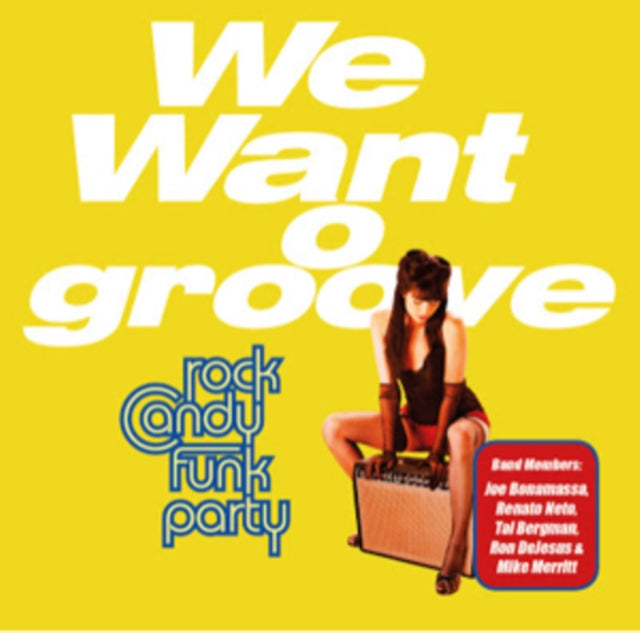 ROCK CANDY FUNK PARTY | WE WANT GROOVE | VINYL RECORD (LP)