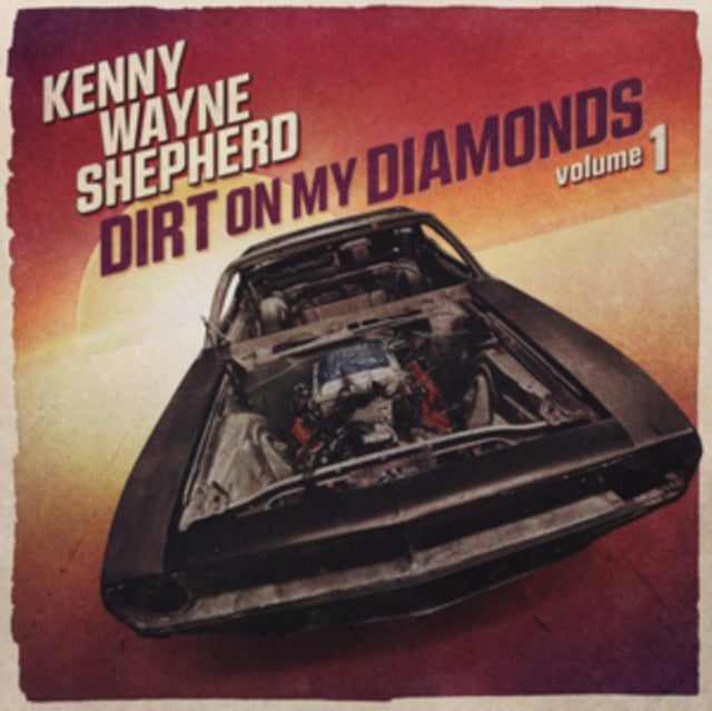 SHEPHERD, KENNY WAYNE | DIRT ON MY DIAMONDS VOL. 1 (COLOR VINYL) | VINYL RECORD (LP)