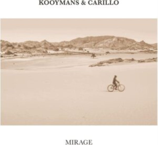 KOOYMANS & CARILLO | MIRAGE | CD