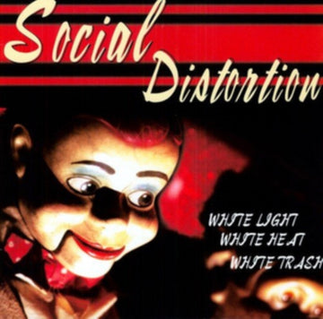 SOCIAL DISTORTION | WHITE LIGHT WHITE HEAT WHITE TRASH (180G) | VINYL RECORD (LP)