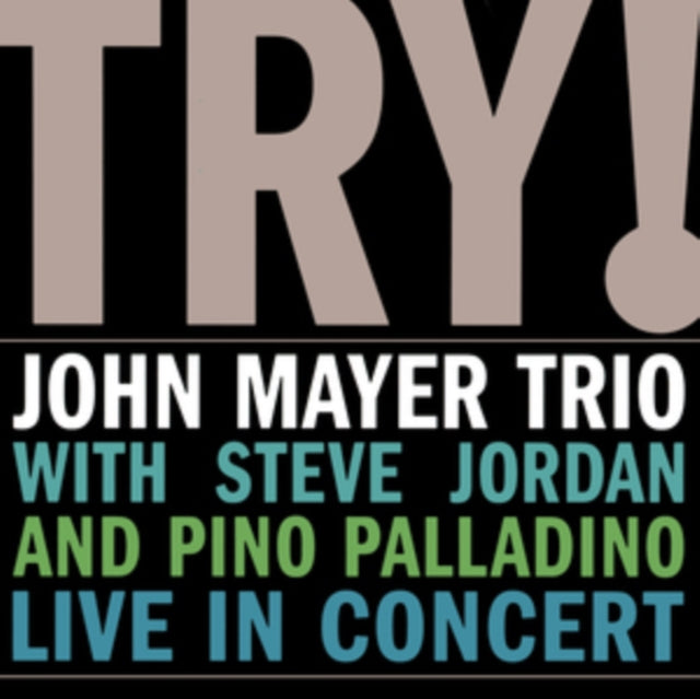 MAYER, JOHN | TRY: LIVE IN CONCERT (180G) | VINYL RECORD (LP)