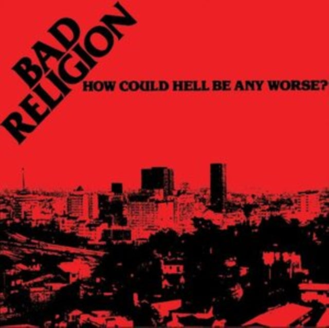 BAD RELIGION | HOW COULD HELL GET ANY WORSE | VINYL RECORD (LP)
