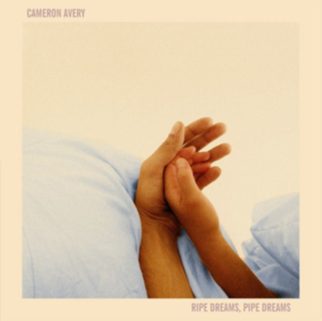 AVERY, CAMERON | RIPE DREAMS PIPE DREAMS PIPE DREAMS / EX-POND MEMBER | VINYL RECORD (LP)