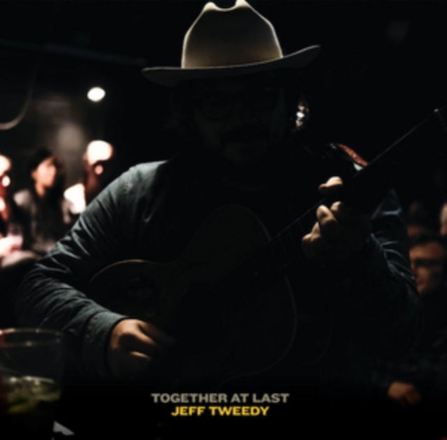 TWEEDY, JEFF | TOGETHER AT LAST | VINYL RECORD (LP)