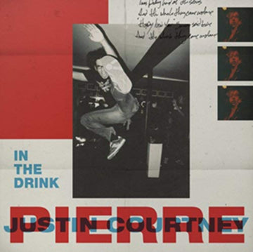 PIERRE, JUSTIN COURTNEY | IN THE DRINK | VINYL RECORD (LP)