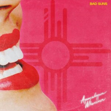 BAD SUNS | APOCALYPSE WHENEVER | VINYL RECORD (LP)