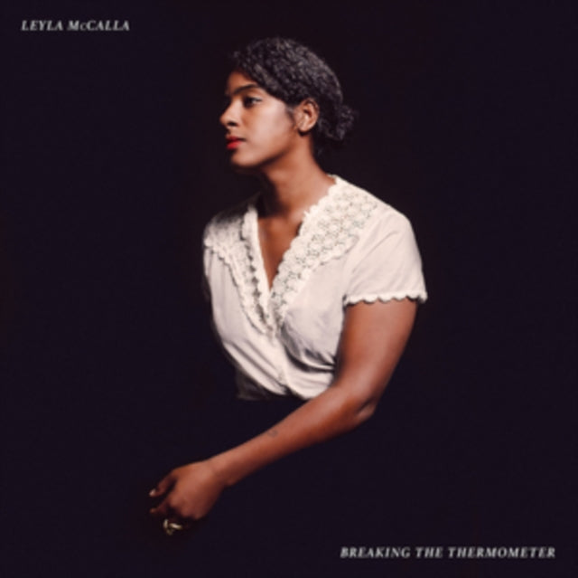 MCCALLA, LEYLA | BREAKING THE THERMOMETER | VINYL RECORD (LP)