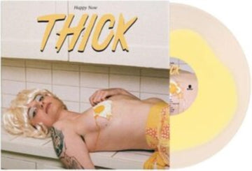 THICK | HAPPY NOW | VINYL RECORD (LP)