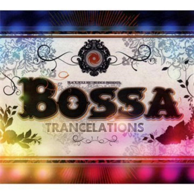 UNKNOWN | BOSSA TRANCELATIONS | CD