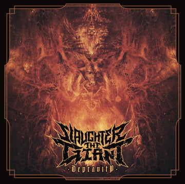 SLAUGHTER THE GIANT | DEPRAVITY | VINYL RECORD (LP)