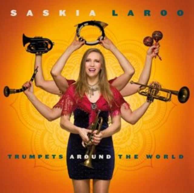 LAROO, SASKIA | TRUMPETS AROUND THE WORLD (16RPM 180G CUSTOM VINYL) | VINYL RECORD (LP)