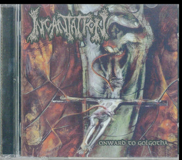 INCANTATION | ONWARD TO GOLGOTHA | CD