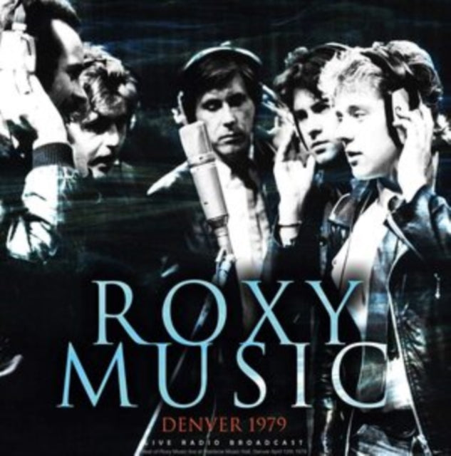 ROXY MUSIC | DENVER 1979 | VINYL RECORD (LP)