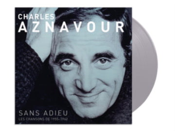 SANS ADIEU LES CHANSONS DE 1955-1962 (LIMITED EDITION) (GREY VINYL) | VINYL RECORD (LP)