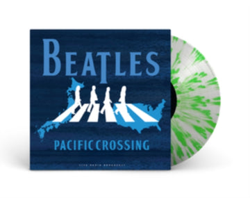 PACIFIC CROSSING (WHITE & GREEN SPLATTER VINYL) | VINYL RECORD (LP)